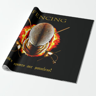Fencing Lover   Other sports are Pointless Wrapping Paper