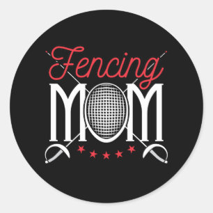 Fencing Mum Mother of Fencer Classic Round Sticker