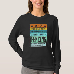 Fencing Sport Pun For Men Women Kids T-Shirt