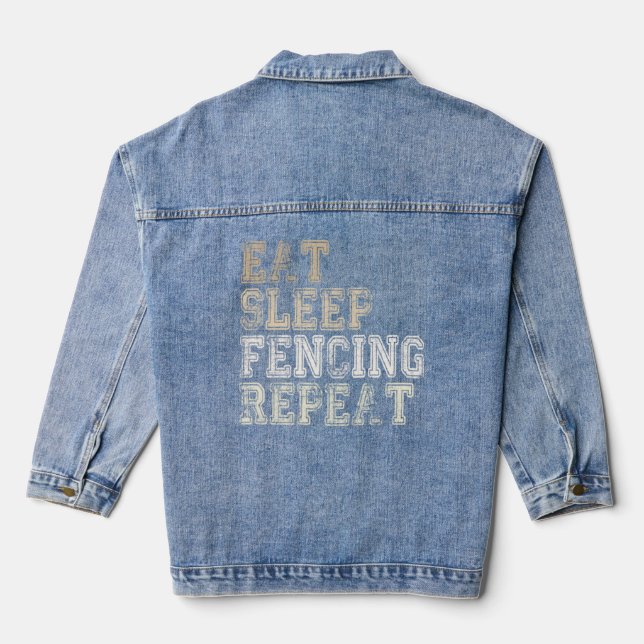 Fencing sports Eat Sleep Fencing Repeat Fencing co Denim Jacket (Back)