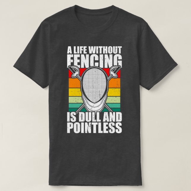 Fencing  T-Shirt (Design Front)