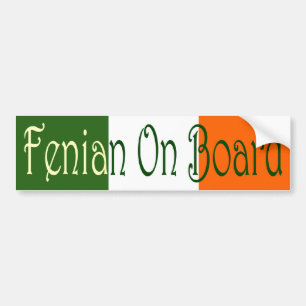 Fenian On Board Bumper Sticker
