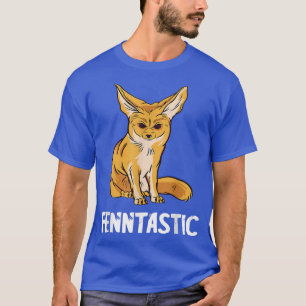Fennec Fo Fantastic Desert Animal Big Ear Fennec F T-Shirt