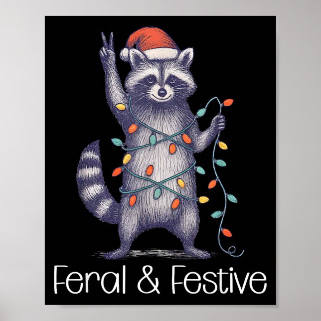 Feral And Festive Raccoon, Funny Christmas  Poster (Front)