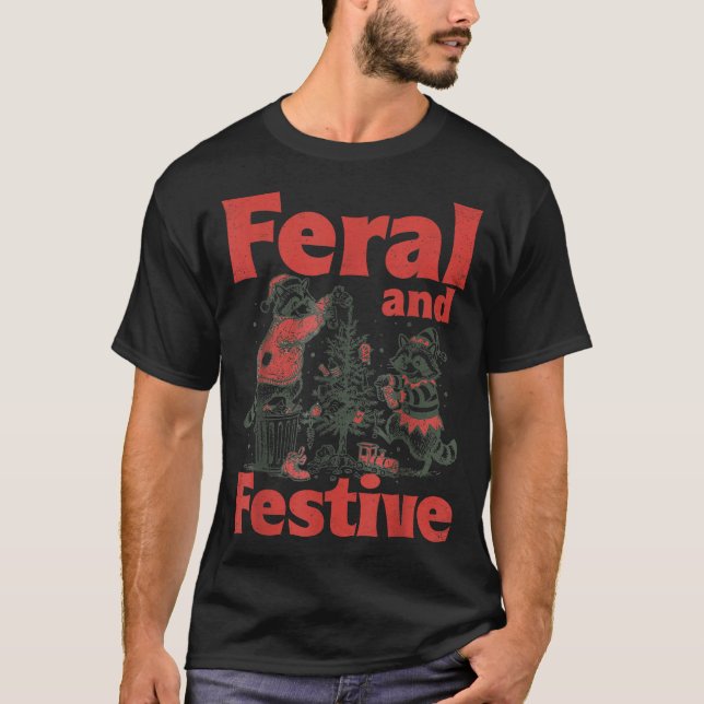 Feral And Festive Raccoon Santa Christmas Holiday  T-Shirt (Front)