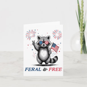 Feral And Free Funny Racoon Usa Feral But Free 4t Card