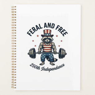 Feral and Free Patriotic Racoon Weightlifting Shi Planner