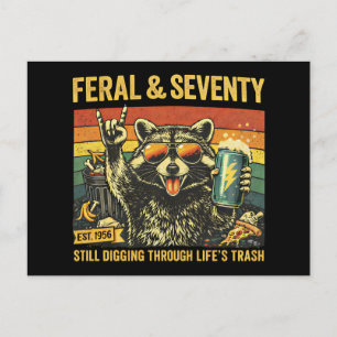 Feral and Seventy 70th Birthday Sarcastic Seventie Postcard