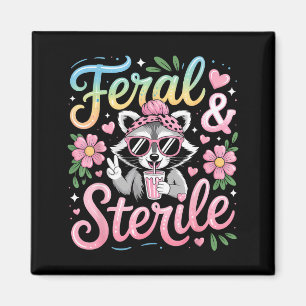 Feral and sterile hysterectomy recovery  magnet