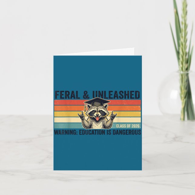 Feral and unleashed class of 2026 funny raccoonFer Card (Front)