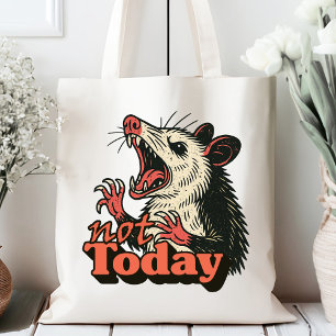 Feral Angry Possum Not Today Typography Tote Bag
