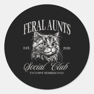 Feral Aunt Social Club Cat Classic Round Sticker