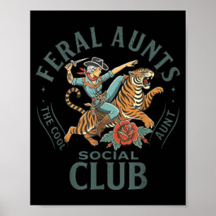 Feral Aunts Social Club Western Cowgirl Riding Tig Poster