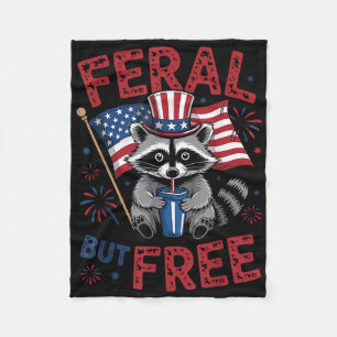 Feral But Free Funny Racoon 4th Of July Patriotic Fleece Blanket