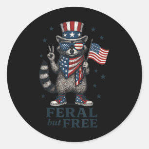 Feral But Free Funny Racoon Usa Flag Patriotic 4t Classic Round Sticker
