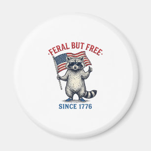 Feral But Free Patriotic Racoon Vintage Shirt Des Magnet