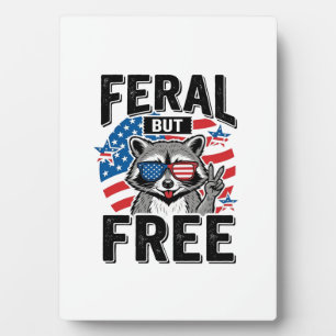 Feral But Free Patriotic Racoon Vintage Shirt Des Plaque