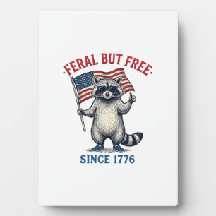 Feral But Free Patriotic Racoon Vintage Shirt Des Plaque