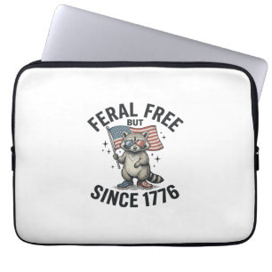 Feral But Free Since 1776 Racoon Patriotic Shirt Laptop Sleeve
