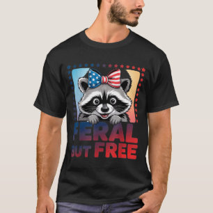 Feral but summer racoon fireworks 4th of july bow T-Shirt