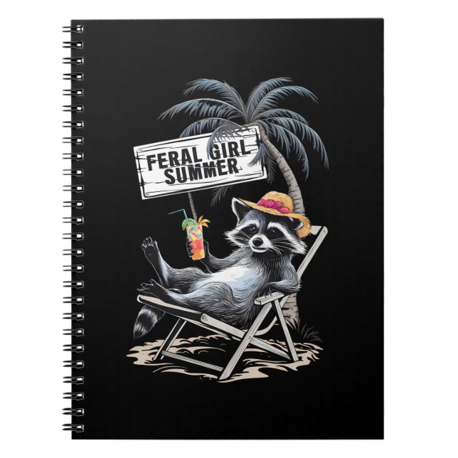 Feral Girl Summer Beach Funny Racoon Notebook (Front)