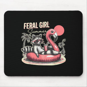 Feral Girl Summer Funny Meme Feral Racoon Summer Mouse Pad