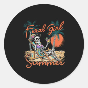 Feral Girl Summer Funny Meme Skeleton Hawaii Beach Classic Round Sticker