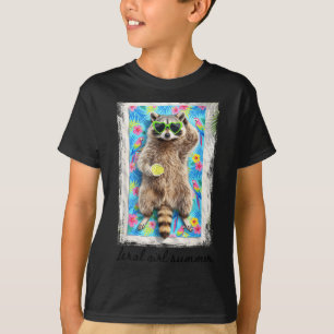 Feral girl summer racoon coctails women girl T-Shirt