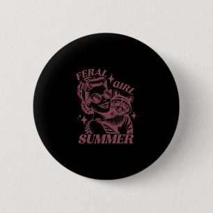 Feral Girl Summer Trash Panda Cute Raccoon Summer 6 Cm Round Badge