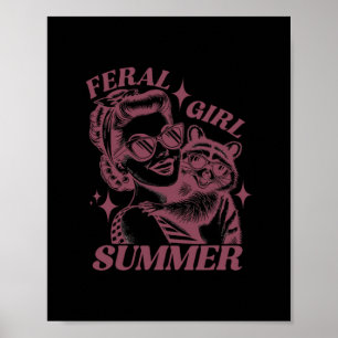 Feral Girl Summer Trash Panda Cute Raccoon Summer Poster