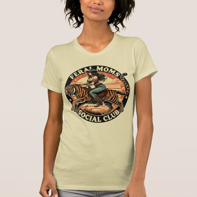 Feral Moms Social Club - Wild & Bold Western Art T-Shirt (Front)