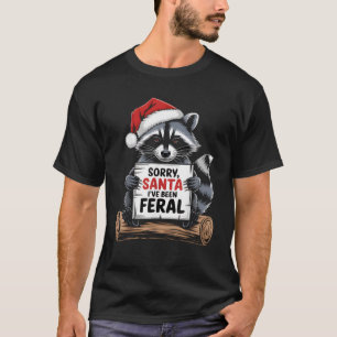 Feral Raccoon X Mas Humor Teen Boys Girls Funny Ch T-Shirt