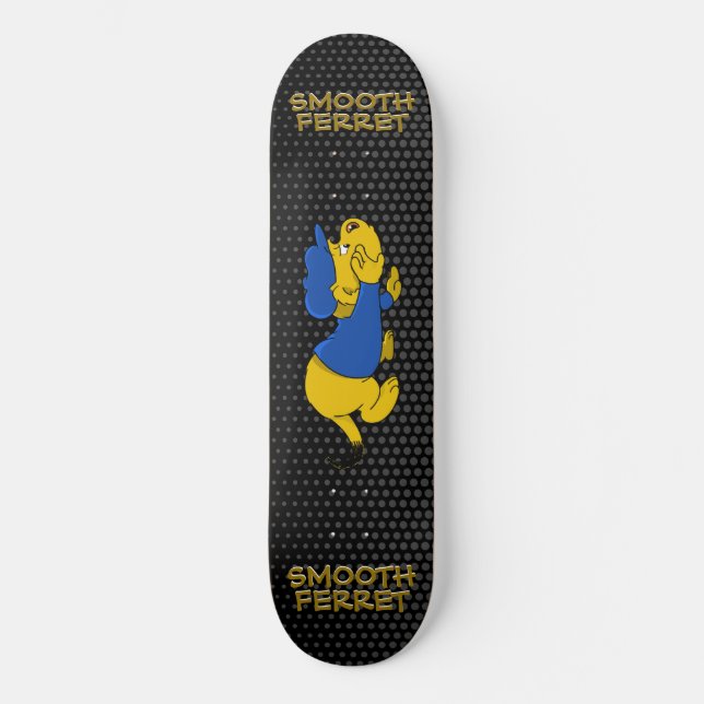 Ferald: Smooth Ferret Skateboard (Front)