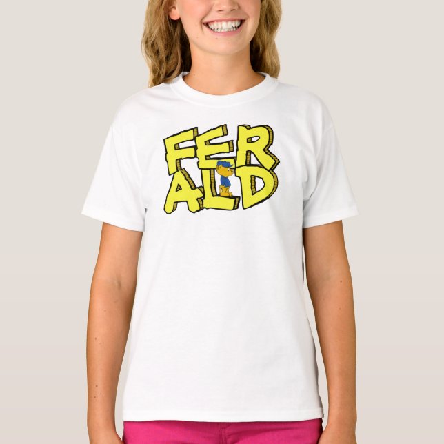 Ferald Standing On His Name T-Shirt (Front)