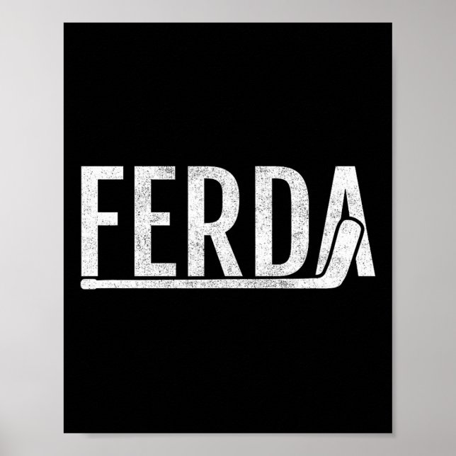 Ferda For The Boys Hockey  Poster (Front)