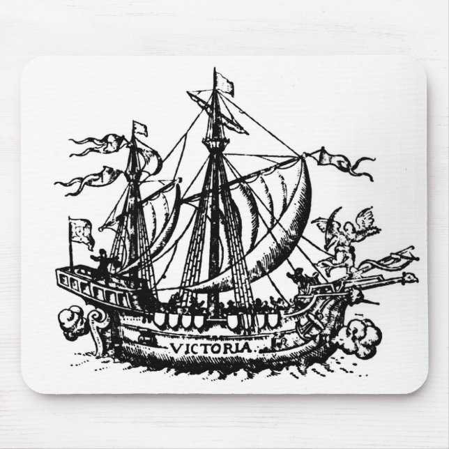Ferdinand Magellan's boat 'Victoria' Mouse Pad (Front)