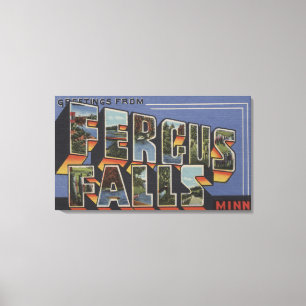 Fergus Falls, Minnesota - Large Letter Scenes Canvas Print