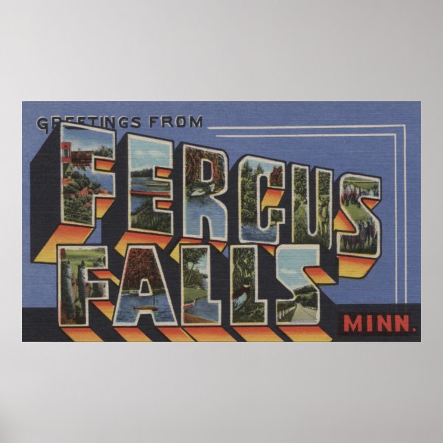 Fergus Falls, Minnesota - Large Letter Scenes Poster (Front)