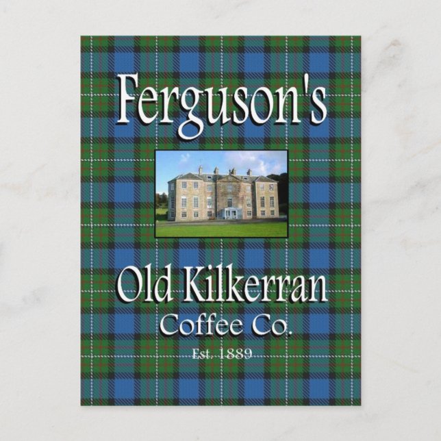 Ferguson's Old Kilkerran Coffee Co. Postcard (Front)