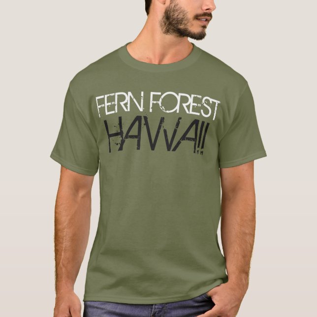 FERN FOREST HAWAII T-Shirt (Front)