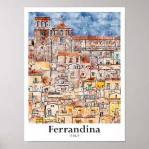 Ferrandina Italy Travel Watercolor Hand Drawn Poster