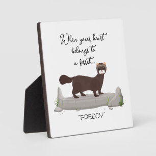 Ferret! Cute gift for ferret loving friend! Plaque