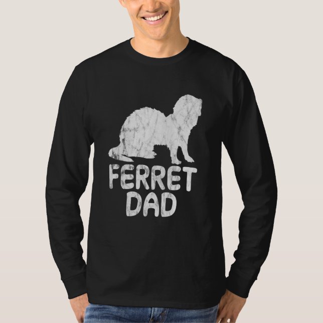 Ferret Dad T-Shirt (Front)