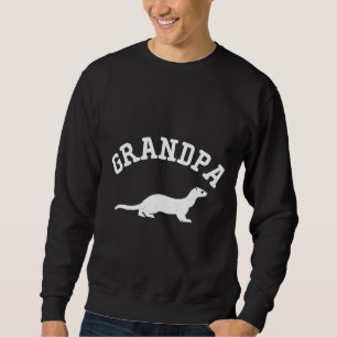 Ferret Grandpa For Grandpa Sweatshirt