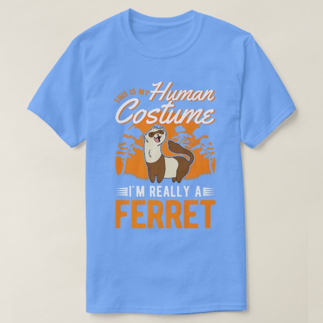 Ferret Human Costume Halloween Ferret    1  T-Shirt (Design Front)