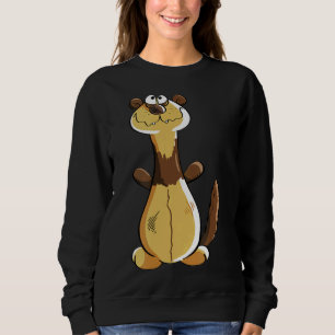 Ferret I For Ferret Or Marten Sweatshirt
