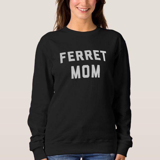 Ferret Mum Retro Vintage Design Sweatshirt (Front)