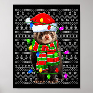 Ferret Ugly Xmas Lighting Santa Ferret Christmas  Poster