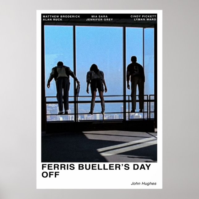 Ferris Buellers Day Off Poster (Front)