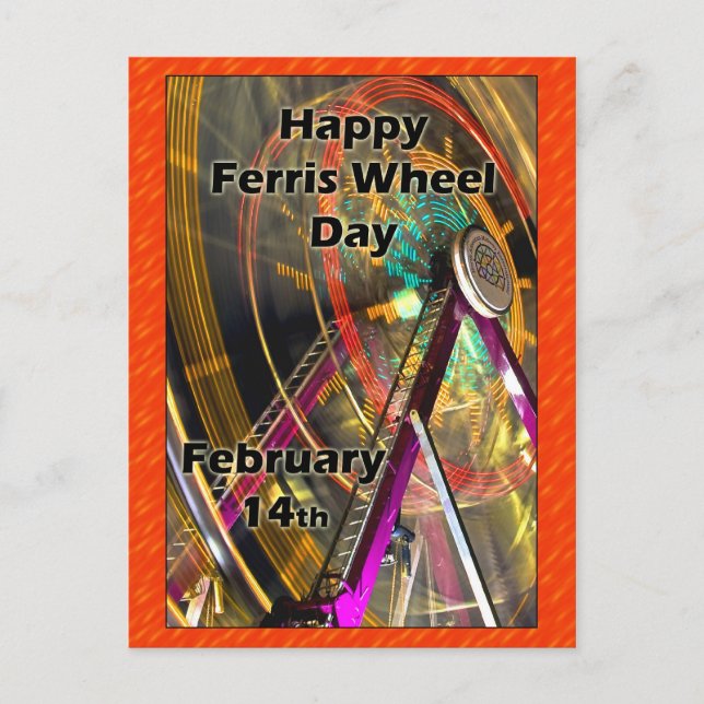 Ferris Wheel Day Post Card February 14 (Front)